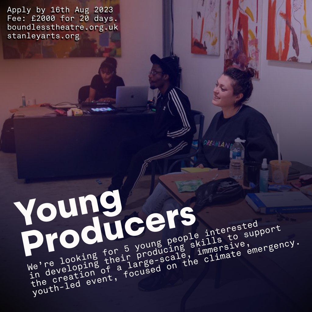 🚨 Opportunity 🚨⁠
⁠
We’re looking for 5 young people interested in developing their producing skills to support the creation of a large-scale, immersive, youth-led event, focused on the climate emergency.
⁠
Fee: £2000 for 20 days.
⁠
Apply now via 'Opportunities' link in bio!