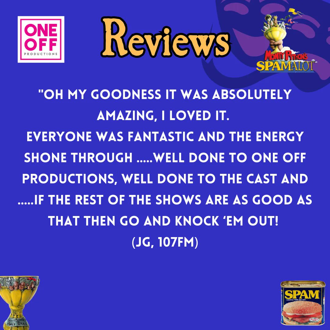 Tickets available for Spamalot <a href="/HullTruck/">Hull Truck Theatre</a> Thurs &amp; Fri at 7.30pm. Sat at 2pm &amp; 7.30pm. Audiences are loving it