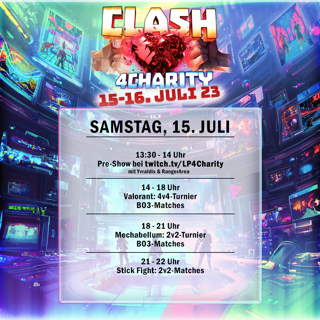 Ab 13:30 Uhr geht auf twitch.tv/lp4charity los mit dem 2. #Clash4Charity 😄

Heute führen euch <a href="/R4ngerArea/">RangerArea</a> &amp; <a href="/yvraldis/">Yvraldis</a> durch die turbulenten Matches und sammeln gemeinsam mit euch für den guten Zweck.

Welches Team wird den Tagessieg holen? 

<a href="/LP4Charity/">Letsplay4Charity e.V.</a>