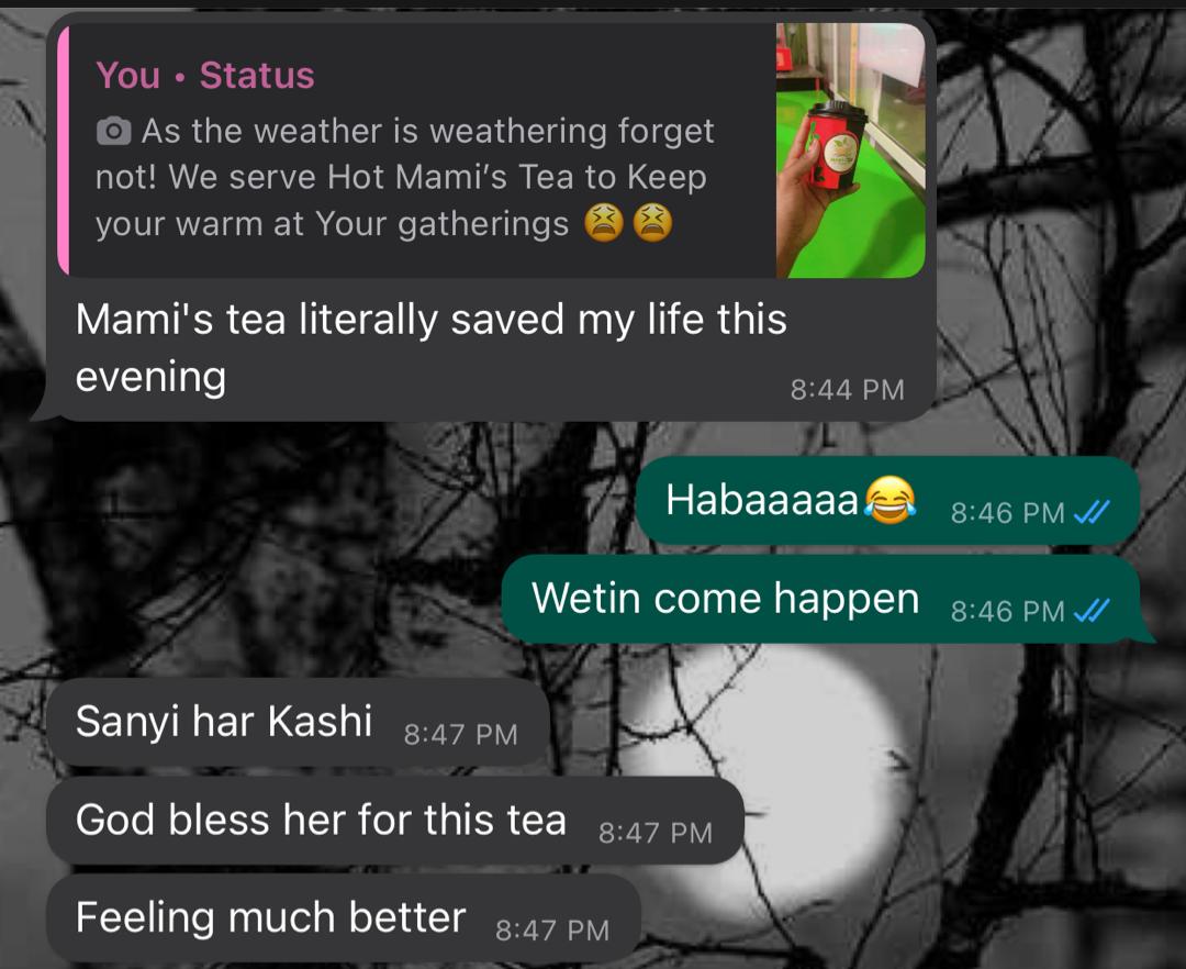 Say no to Cold with a dose of Mami's Tea ☕.. A true friend during cold days.