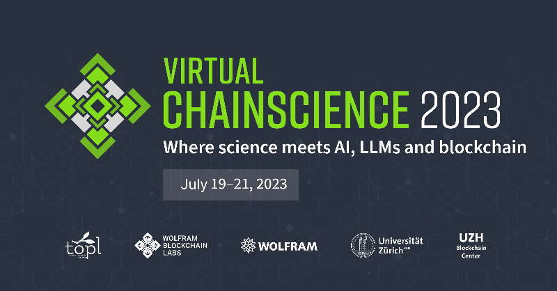 topl_protocol's tweet photo. The 2023 ChainScience virtual conference is almost here! ⛓️🧪

Join us for 3 days of online panels, engaging keynotes, and interactive debates on all things #AI, #blockchain, and #DeSci 🧠