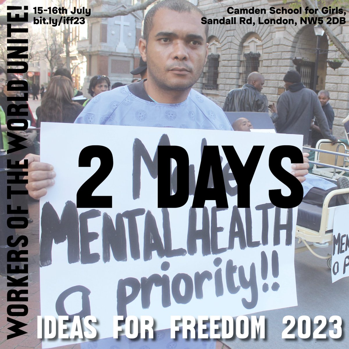 workersliberty's tweet photo. 2 DAYS TO #IFF23

On Sat 15 July @ 3.45pm, speaking on 'Socialism and the politics of mental health', are Hel Spandler, editor of Asylum, @AsylumMagUK  a magazine for democratic psychiatry , + Stuart Jordan, mental health nurse and union activist

Tickets: https://t.co/gvuTRqtaPD https://t.co/bE5rsbozS1