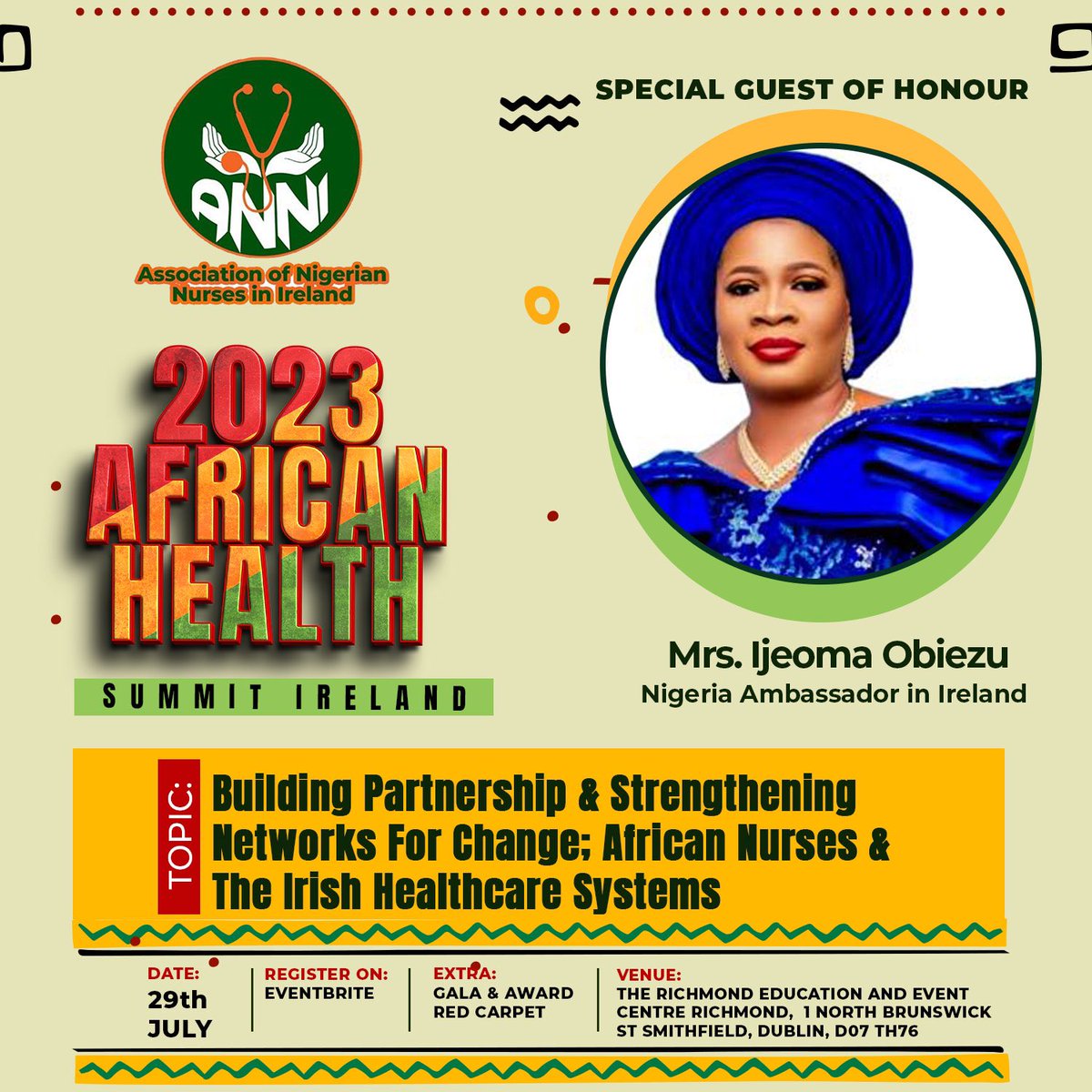 ANNI_Nurse's tweet photo. Delighted to receive confirmation of the representation of the Nigerian Ambassador to Ireland Mrs. Ijeoma Obiezu as Special Guest of a honour for the inaugural African Health Summit organised by @ANNI_Nurse  

To reserve your seat for the Summit, visit* https://t.co/ZtX8TRFDdH https://t.co/WDcLxyJ91E