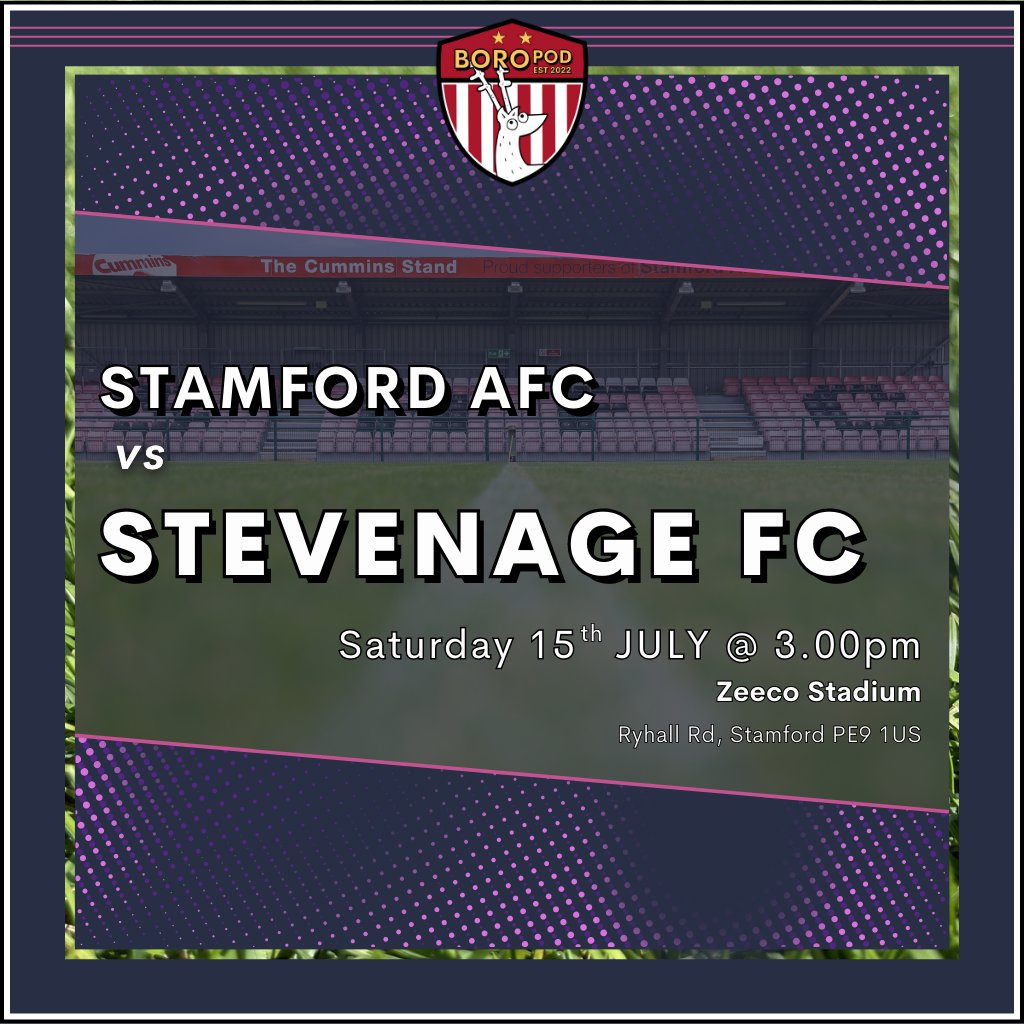 Boropod's tweet photo. It's #PSF3 day!
@StamfordAFC1896 v @StevenageFC
π 15/07/23
π 3pm KO
π Zeeco Stadium, Stamford, PE9 1US https://t.co/GqRIJJnYe0