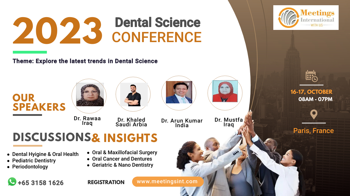 MeetingsInt's tweet photo. Hurry up! Don't miss the chance to meet our renowned speakers #research #work in the #DentalScience2023 on #October 16-17, 2023 in #Paris, #France by submitting your innovative research work to the session of your research interest.
For more info visit: https://t.co/4WnFpAt6T0 https://t.co/8eYd1vSFwM