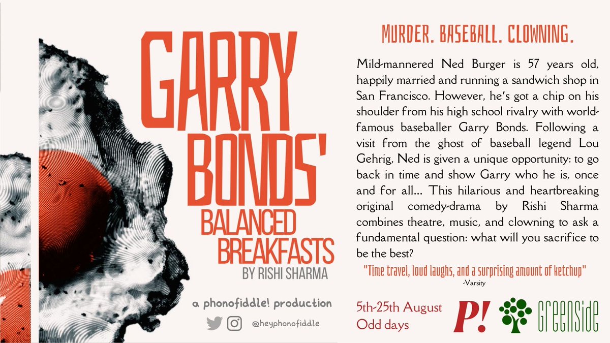 heyphonofiddle's tweet photo. Phonofiddle! is proud to present "Garry Bonds' Balanced Breakfasts" a student written show first performed in Cambridge, is now coming to the Edinburgh Fringe!

Buy tickets here for a night of clowning, hot dogs, and a whole lot of mischief:
https://t.co/LbpfUuCawB https://t.co/vCwVkzGkXi