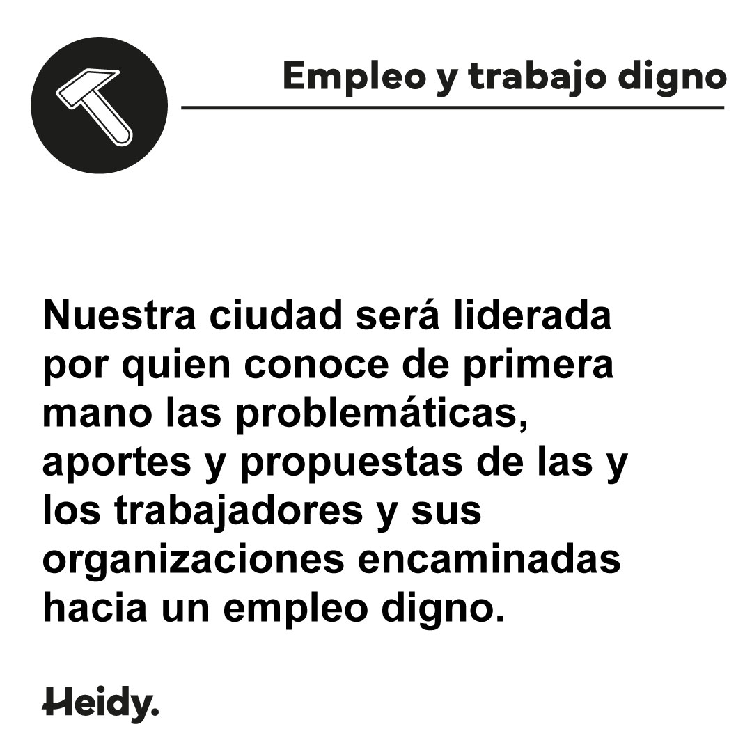 #HeidyAlcaldesa