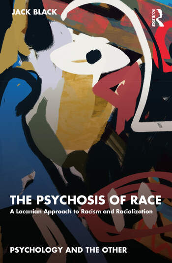Front page ready!

"The Psychosis of Race: A Lacanian Approach to Racism and Racialization" #PsychosisofRace | routledge.com/The-Psychosis-…