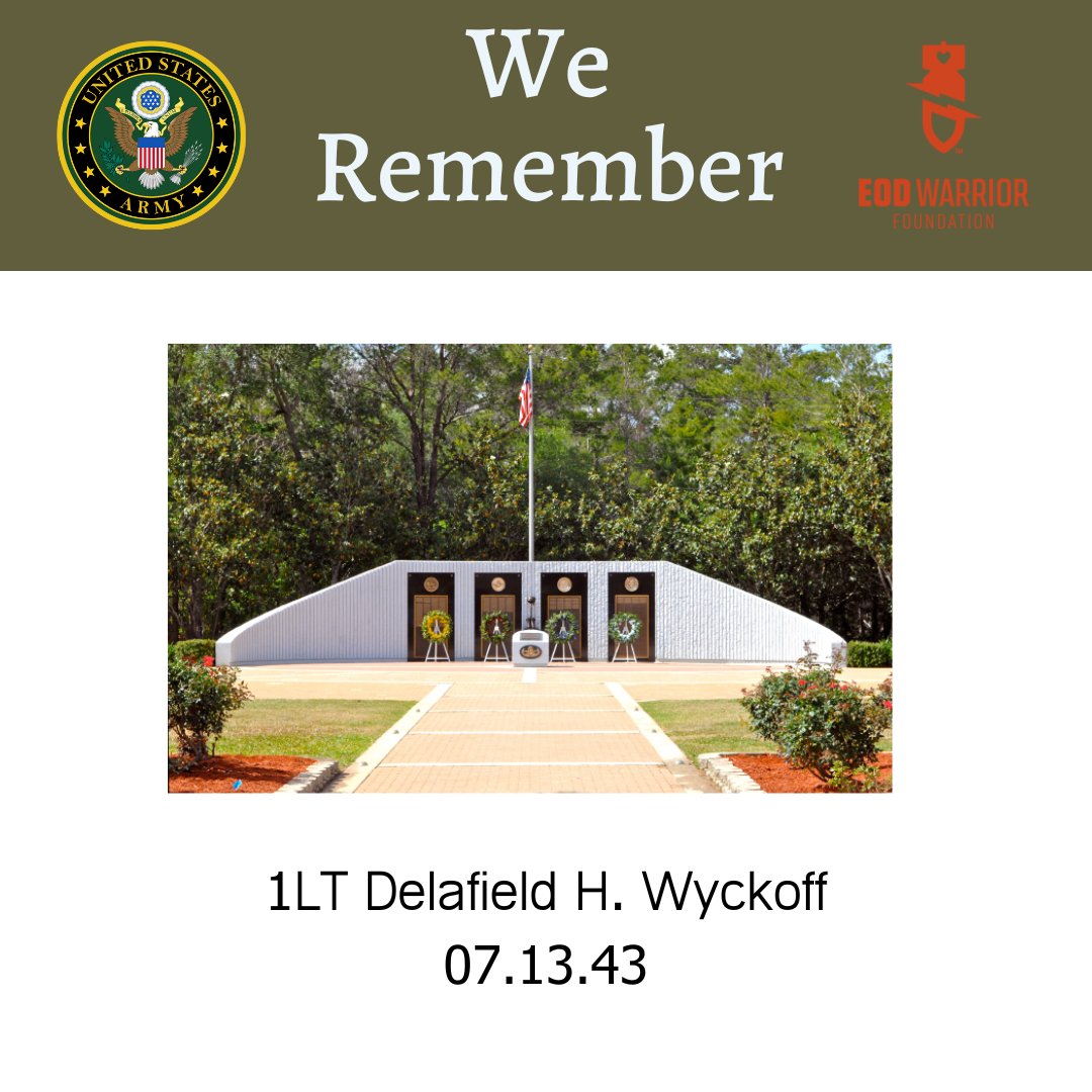 The EOD Warrior Foundation remembers 1LT Delafield H. Wyckoff, who made the ultimate sacrifice on this day in 1943.

Visit 1LT Wyckoff's virtual memorial: https://t.co/kYXMWeFgym

#EOD #WeRemember #Army  #ArmyEOD https://t.co/YswFvvfhMu