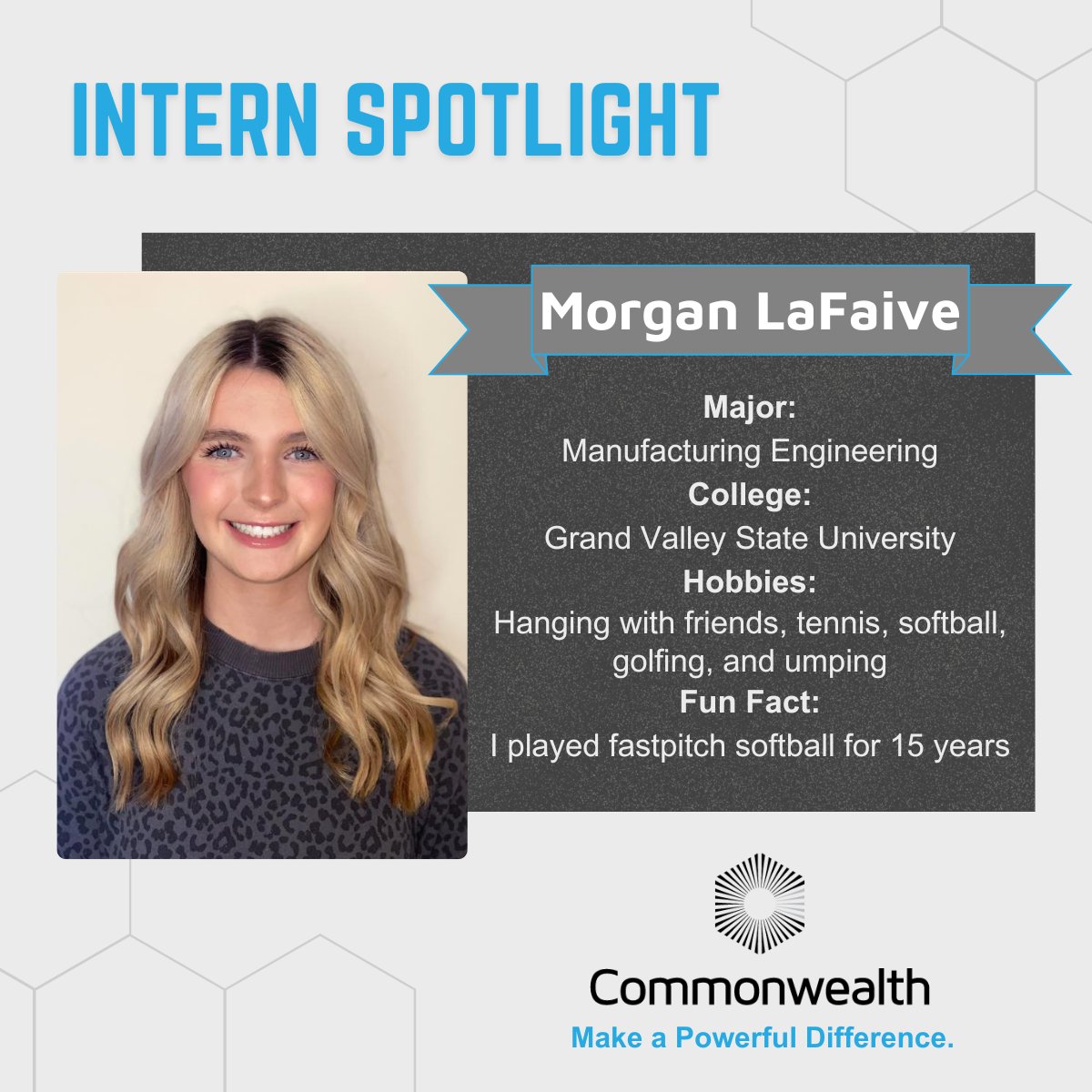 Commonwealth_HQ's tweet image. Morgan LaFaive is a student at Grand Valley State University, interning in our Substation Engineering department! Thank you for spending your summer with us, Morgan. 
 
#OneCommonwealth #SummerInternshipProgram #SummerInterns
