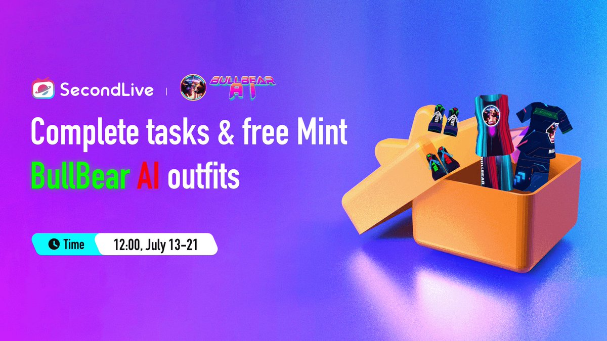 SecondLiveReal's tweet photo. 🎉 Fam! @bullbear_ai Brand Space Go Online Campaign! Join us and unlock exclusive rewards!

👇Accomplish tasks to earn a stunning branded outfit & attend upcoming hunt treasure in BullBear AI Brand Space. 
🟣Do Tasks: https://t.co/orxh6vtEfb
🟣Mint Outfit: https://t.co/IFKNQxtlRv

⏰ Time: 12:00, July 13-21

#SecondLive #BullBearAI  #AIGC #Metaverse