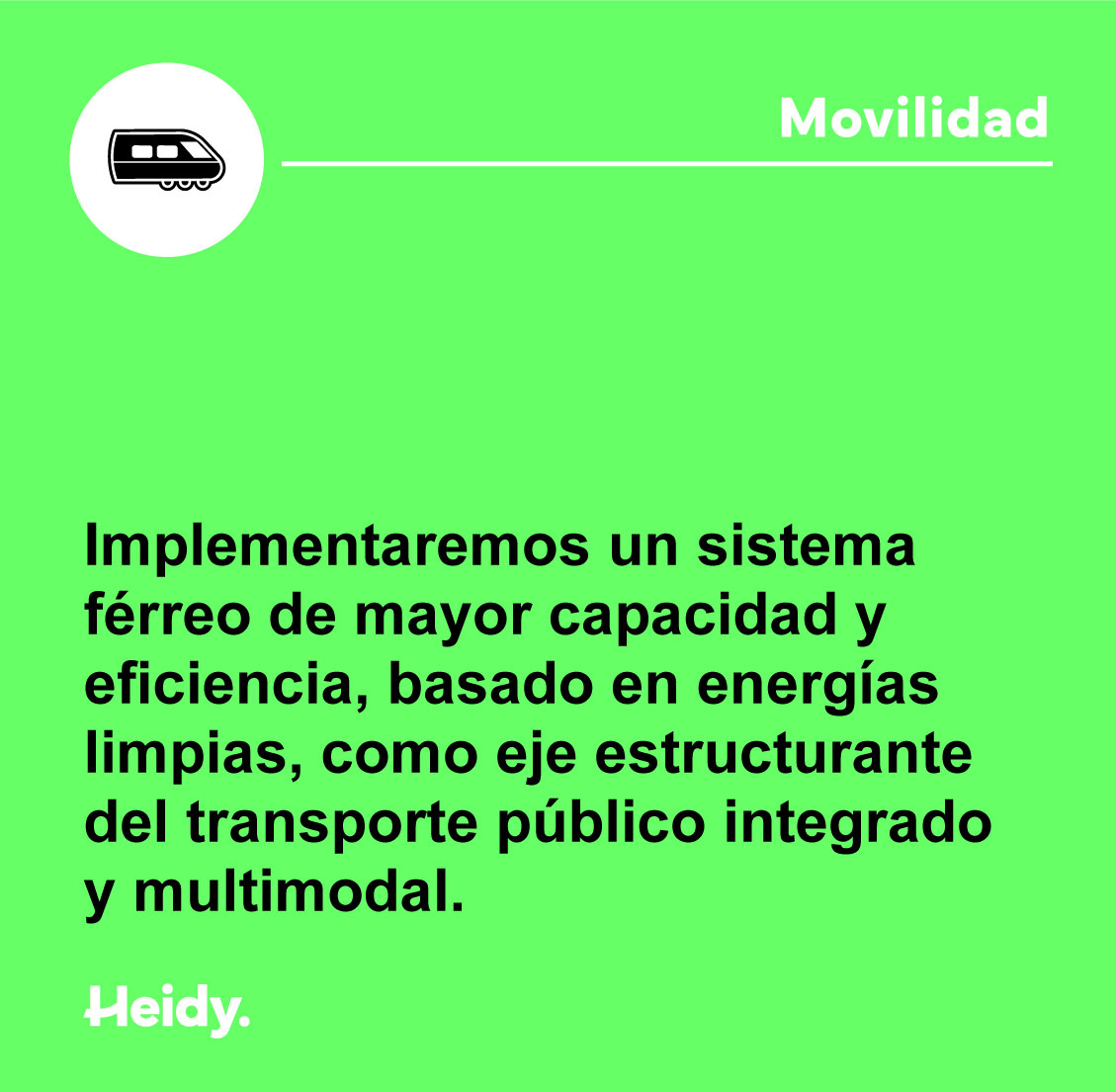 #HeidyAlcaldesa