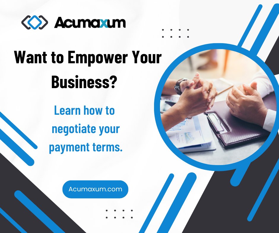 djcmediallc's tweet image. A way to hit your financial goal for 2023 is negotiate your payment terms.
Payment terms can make or break your business. These can optimize cash flow &amp;amp; strengthen your financial position.  
Ask for a free consultation.
Acumaxum.com
