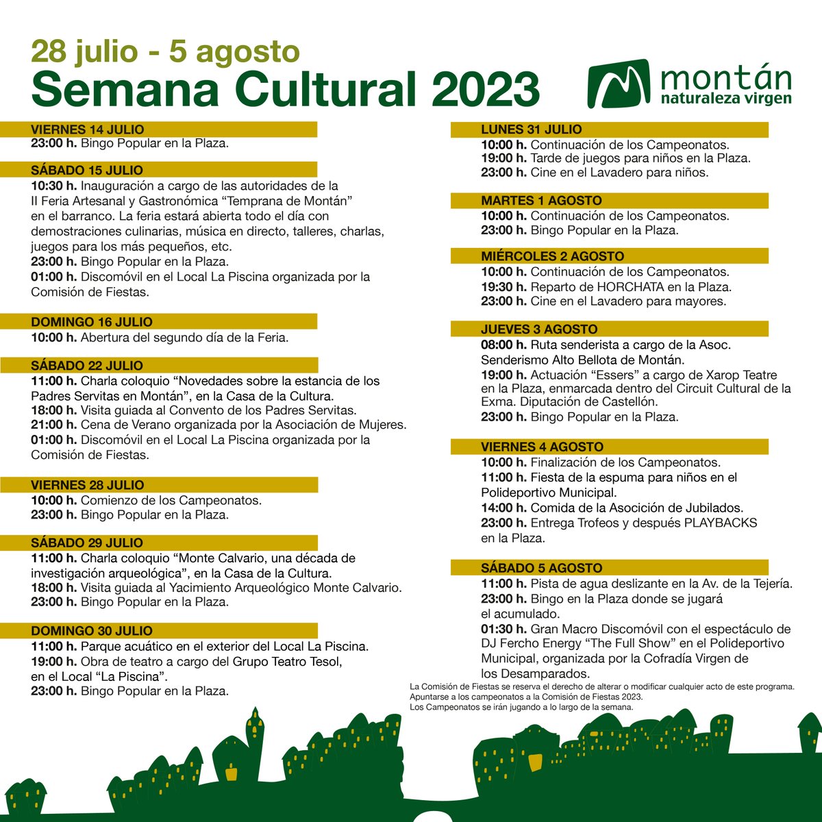 Como todos los años, damos el pistoletazo de salida al #verano en #Montán con la Semana Cultural.
Y este año viene repleta de #actividades para todos los públicos.
Se aventura un inicio de verano de lo más completo en nuestra Villa, os dejamos el programa completo.