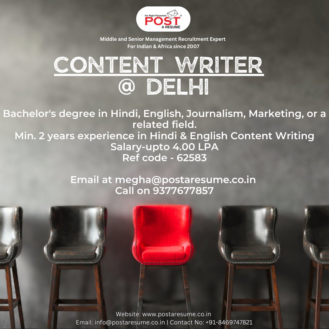 postaresume's tweet image. Hiring Content Writer at Delhi 
Salary- up to 4.00 LPA 
Ref code - 62583 
Email - megha@postaresume.co.in Call on -9377677857 
#postAresume #ContentWriterJob #HiringNow #DelhiJobs #ContentWritingCareer