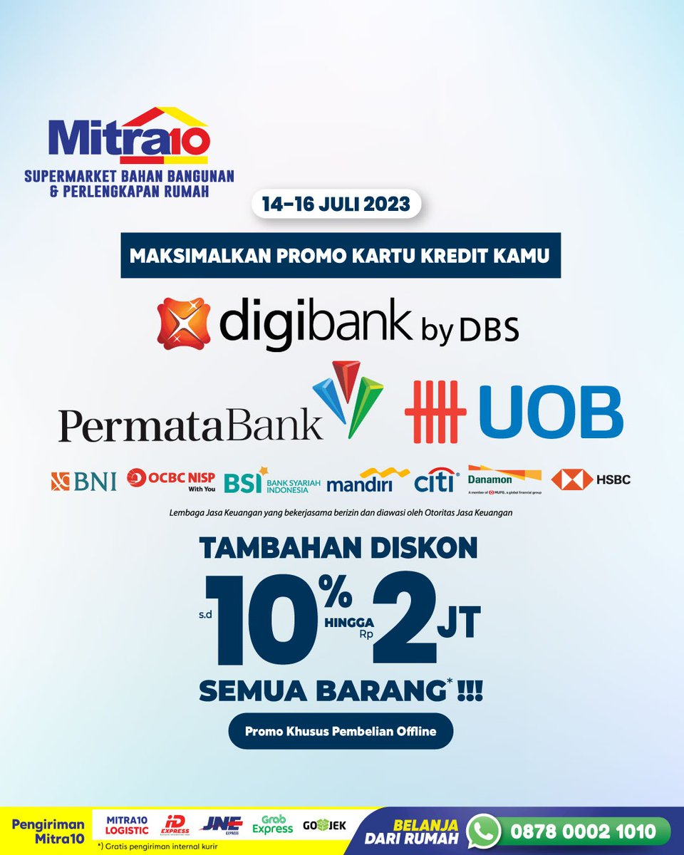 mitra10official's tweet image. Gunakan kartu kreditmu untuk dapatkan diskon di Mitra10, berlaku 14-16 Juli 2023 jangan sampai terlewat!

*Syarat dan ketentuan lainnya berlaku

#mitra10 #kebutuhanrumah #promobank #renovasi #dekorasi #homeimprovement #rumahidaman #barangunik #promo #diskon #renovasirumah