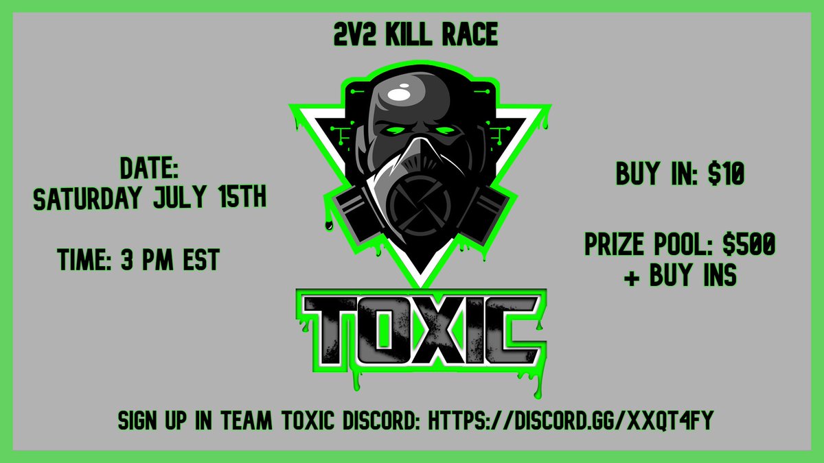 3 Days to go. 13 sign ups so far. 600 dollar + prize pool. Who is going to be breaking last weekends 66 kill record? Sign up through the Team Toxic Discord 🔥🔥🔥 discord.gg/qsPkGwuqxk