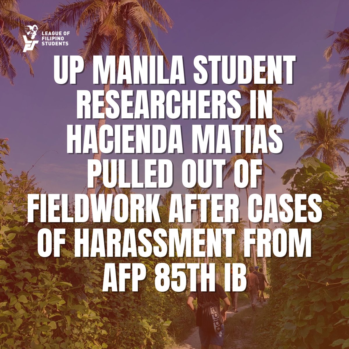 The League of Filipino Students strongly condemns the harassment and surveillance of UP Manila students during their fieldwork in San Francisco, Quezon by elements of the 85th Infantry Batallion (IB) of the AFP.

#DefendAcademicFreedom
#StopTheAttacks
#DefendSouthernTagalog