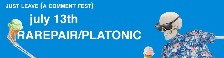 justcommentfest's tweet photo. ITS DAY 3 OF COMMENT FEST AND YOU KNOW THAT MEANS A NEW THEME!!! TODAY IS RAREPAIR AND PLATONIC DAY!!! SEEK OUT THOSE RAREPAIRS AND GEN FICS THAT ARE PERFECTLY WRITTEN AND HAVENT GOTTEN THE ATTENTION THEY DESERVE AND #JUSTLEAVEACOMMENT!!! https://t.co/3LsXKIc8Ss