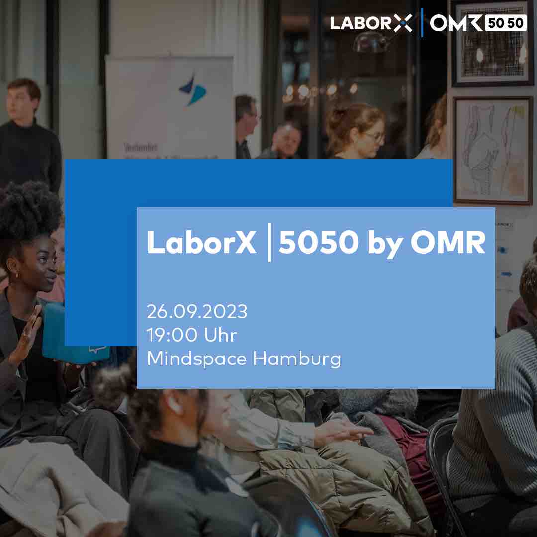 Save the date: Am 26. September um 19 Uhr findet das 35. LaborX Hamburg im Mindspace statt. 
Thema: Female Entrepreneurship in Kooperation mit 5050 by OMR. 🚀Jetzt kostenlos anmelden und einen spannenden Abend voller Frauen*-Power erleben: laborx-hamburg.de/jetzt-mitmachen