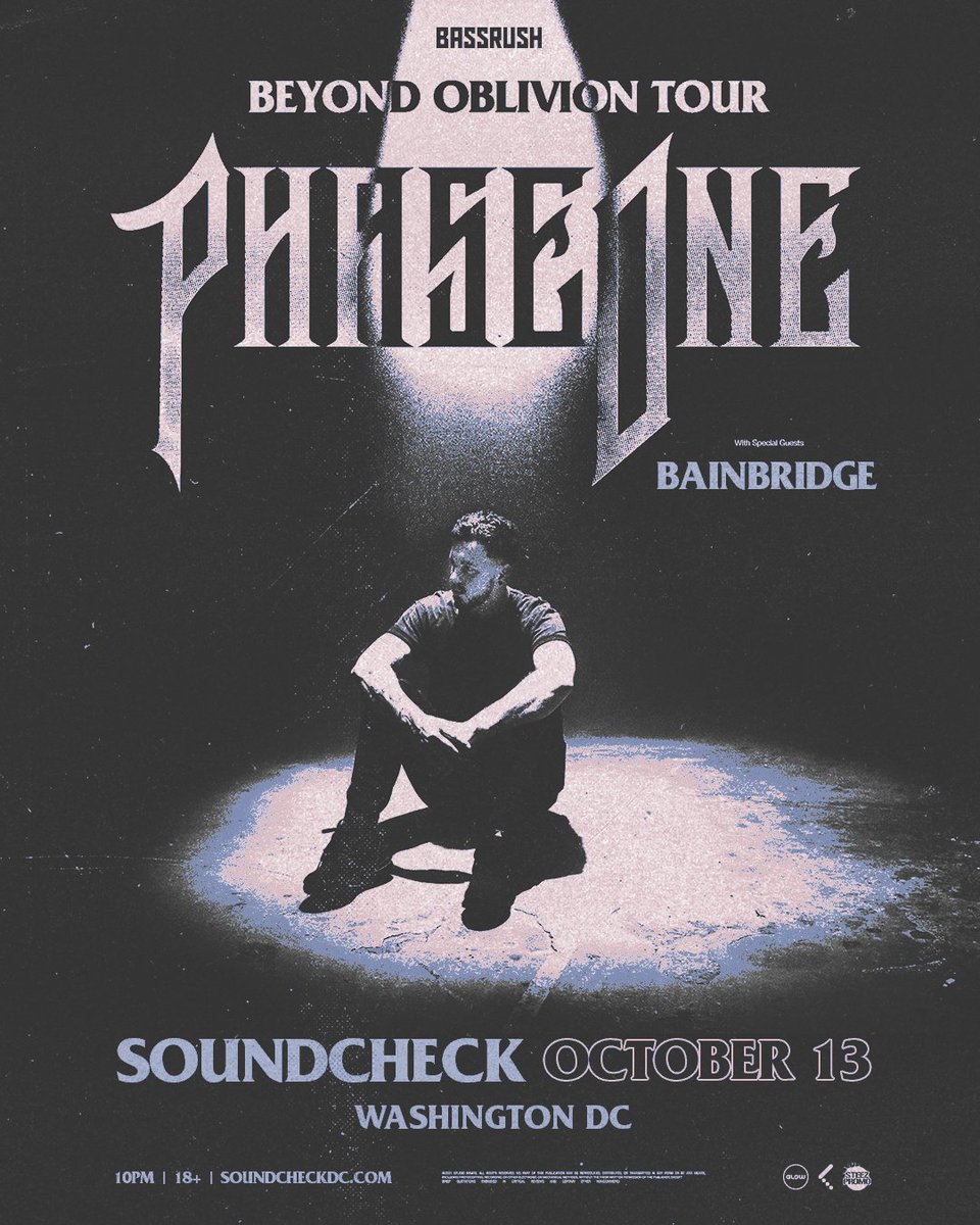 ClubGlow's tweet photo. Buckle up, we’re 𝐁𝐄𝐘𝐎𝐍𝐃 𝐎𝐁𝐋𝐈𝐕𝐈𝐎𝐍 with @PhaseOneAU on Friday, October 13th at #Soundcheckdc. 💥☠️ Featuring special guest @imBAINBRIDGE. Presented by @bassrush 🔊 Tickets on sale now! → https://t.co/vzxmx6Rehi https://t.co/Jzg6KCbt5e