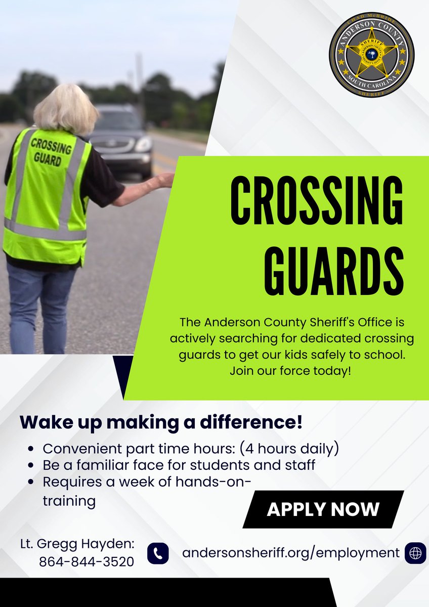 AndersonSheriff's tweet photo. "Wake up making a difference!" We're looking for crossing guards to add to our force! Part time hours, apply today! https://t.co/CdlfQVA7aC