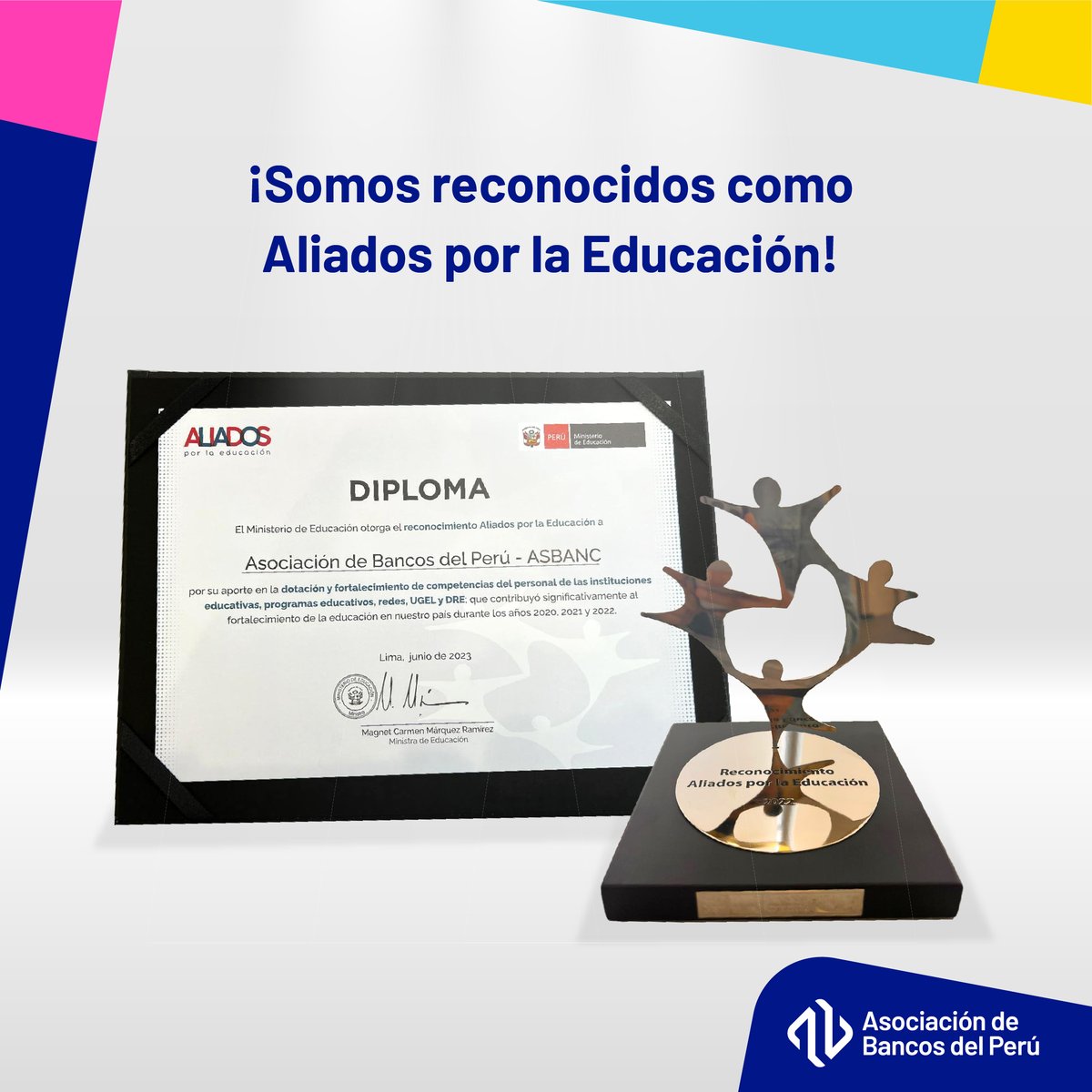 asbancperu's tweet photo. Orgullosos del reconocimiento “Aliados por la Educación” otorgado por @MineduPeru por nuestro importante aporte y fortalecimiento de competencias del personal de las instituciones y programas educativos a través de nuestro programa #EducaciónFinancieraEnTuCole del 2020 al 2022. https://t.co/vBQ6U5FZsO