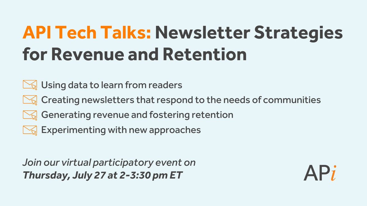 American Press Institute (@ampress) on Twitter photo On July 27 at 2 pm ET, join our next #APITechTalks event to learn about newsletter strategies. 📩 We’ll share expert tips, discuss case studies and host an interactive Q&A with panelists, including <a href="/madswhite0/">Madeleine White</a>, <a href="/MichaelFPF/">Michael Wood-Lewis</a> & Emily Burnham. Register now:
eventbrite.com/e/api-tech-tal… On July 27 at 2 pm ET, join our next #APITechTalks event to learn about newsletter strategies. 📩 We’ll share expert tips, discuss case studies and host an interactive Q&A with panelists, including <a href="/madswhite0/">Madeleine White</a>, <a href="/MichaelFPF/">Michael Wood-Lewis</a> & Emily Burnham. Register now:
eventbrite.com/e/api-tech-tal…