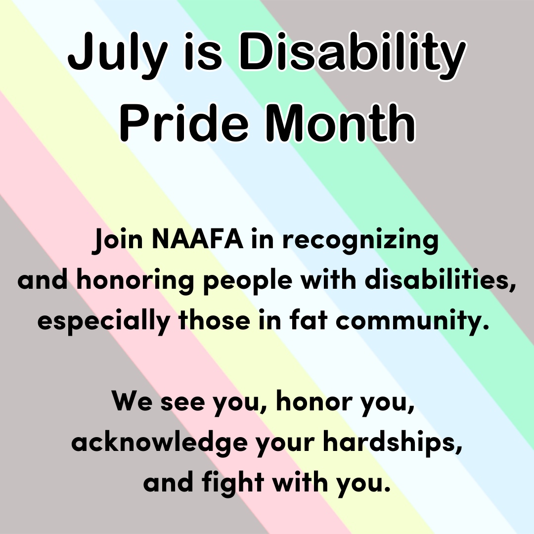 We recognize &amp; honor people with disabilities, especially those in fat community. We see you, honor you, acknowledge your hardships, and fight with you.

The Disability Pride flag was designed by Ann Magill.

#fatliberation #naafa #fatvisibility #disabilitypride #fatanddisabled