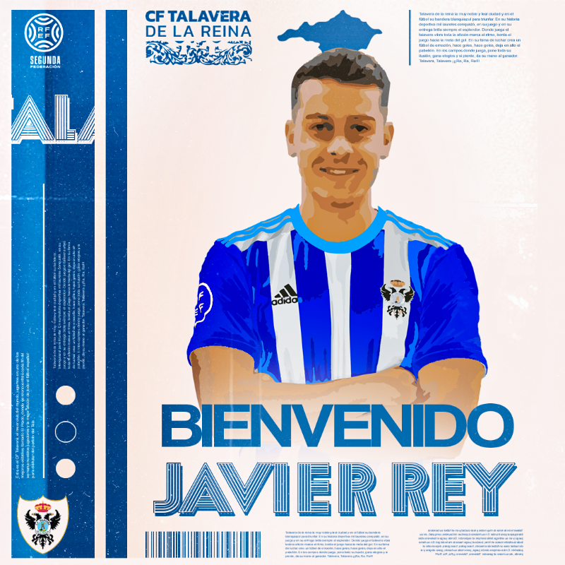 CFTalavera's tweet photo. OFICIAL| Javi Rey, nuevo jugador del CF Talavera.