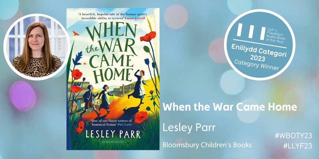 LitWales's tweet photo. WINNER Wales Book of the Year 2023 Children &amp; Young People Award

When the War Came Home – Lesley Parr (@kidsbloomsbury)

#WBOTY23 https://t.co/ACtUbVQJn7