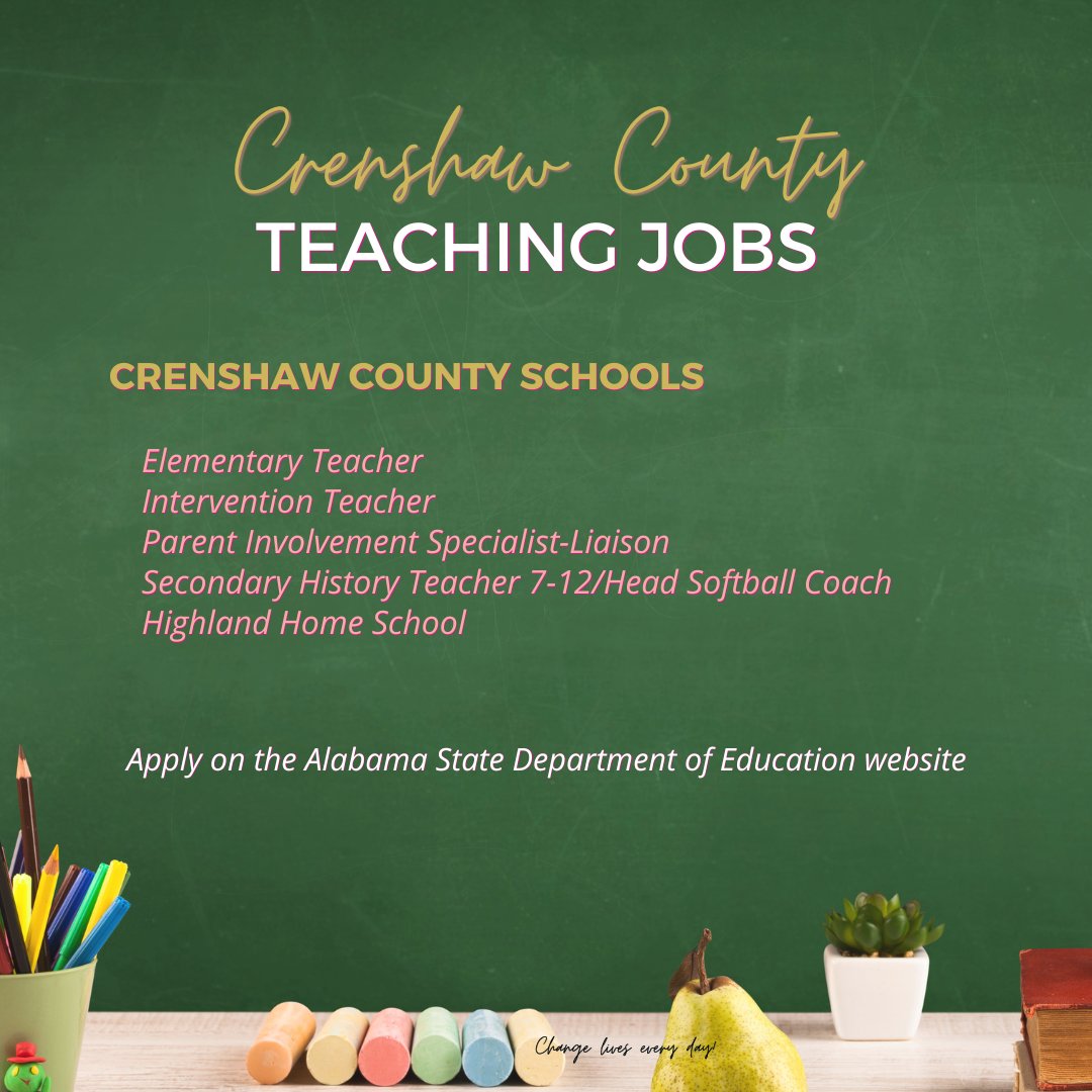 Crenshaw County has several teaching jobs open! Check out the flyer below and apply on the Alabama State Department of Education website! #hiring #ApplyNow #CrenshawCounty #Teaching #southeastalabamaworks