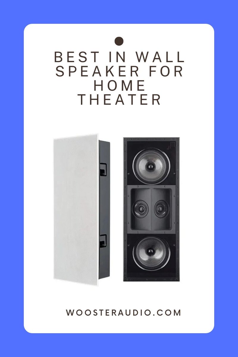 Unveiling the Best In-Wall Speakers for Home Theater Systems'
woosteraudio.com/best-home-thea…
Transform your home theater into a cinematic haven with the best in-wall speakers available. 
 #InWallSpeakers
#HomeTheaterAudio
#ImmersiveSound
#CinematicExperience
 #PremiumSoundQuality