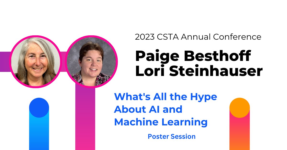 LSteinhauser3's tweet photo. Join @pcteachershs &amp; @LSteinhauser3
at @csteachersorg #CSTA2023 on July 12, 12:30 pm ET, and July 13, 1:10 pm ET to learn how we bring AI &amp; ML to our Grade 3-8 students during Poster Session Q&amp;A @Cs4Nj @CSTANewJersey https://t.co/CHBpspuZG2