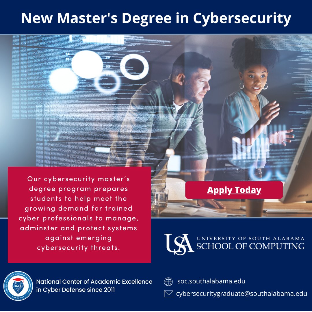 SoCSouthAlabama's tweet photo. SoC has launched a new Master's Degree in Cybersecurity.  
There is still time to apply for the fall semester. 
Email cybersecuritygraduate@southalabama.edu for more information. https://t.co/i6CEpeWi76