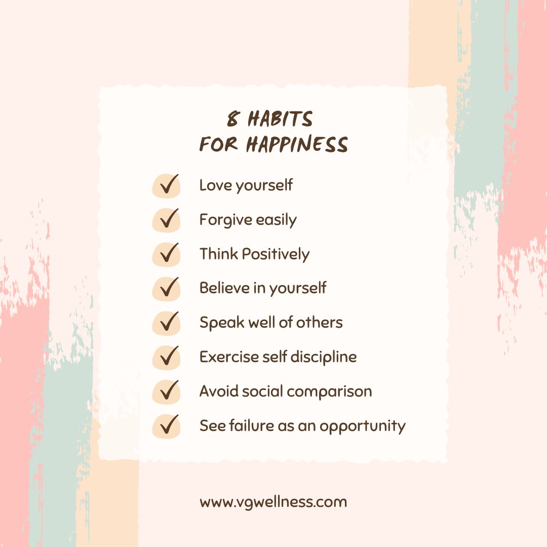 🌟✨ 8 Habits for a Happier Life: Embrace Joy and Radiate Positivity! 😊💖

#HabitsForHappiness #LoveYourself #Forgiveness #PositiveThinking #BelieveInYourself #KindWords #SelfDiscipline #NoComparison #FailureIsOpportunity #vgwellness