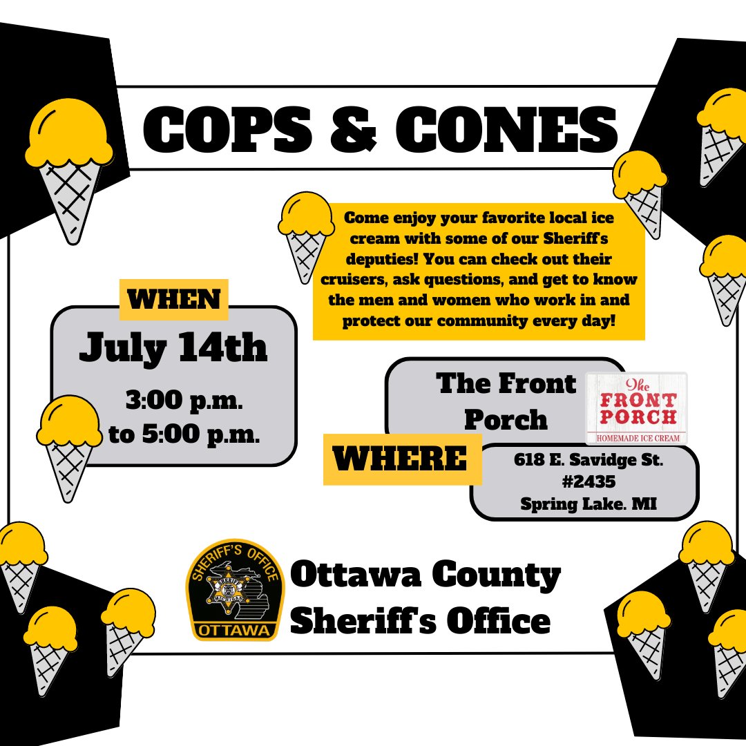 TOMORROW! Come join us in Spring Lake at The Front Porch for another super fun Cops &amp; Cones event. We can't wait to see you there!