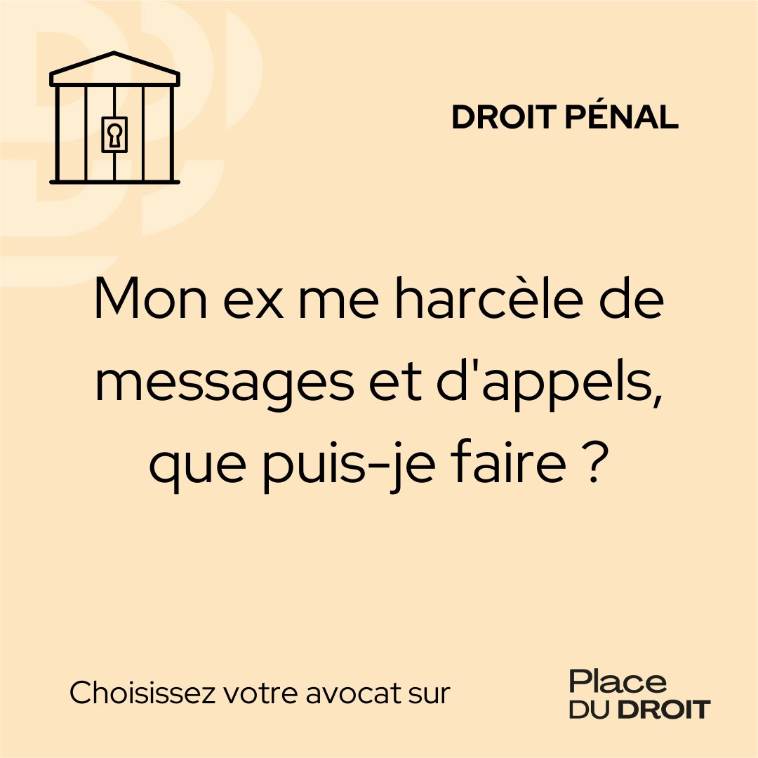 placedudroit's tweet photo. Mon ex me harcèle de messages et d'appels, que puis-je faire ?

#droit #law #droitpenal #penal #facdedroit #etudiant #etudiantendroit #harcelement #ex #fyp https://t.co/yzQiETJHJj