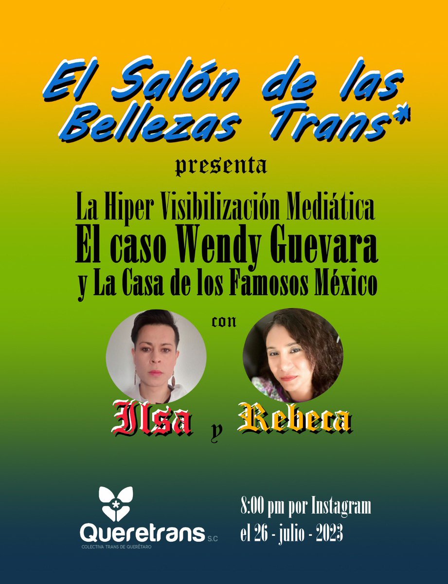 QuereTrans's tweet photo. 5️⃣ ¡Comparte con tus amix y familiares!
¡Estamos ansiosas de verte en este evento único! 🎉💜🏳️⚧️
#Queretrans #VisibilidadTrans #LaCasaDeLosFamososMéxico #ElSalónDeLasBellezasTrans #WendyGuevara
6/6 https://t.co/UhFHEXdtiv