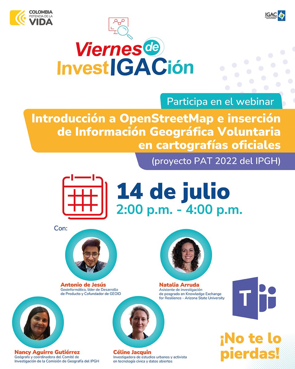 igacColombia's tweet photo. Este 14 de julio en #ViernesDeInvestIGACión hablaremos de #OpenStreetMap e inserción de Información Geográfica Voluntaria en cartografías oficiales, con expertos en Sistemas de Información Geográfica, planificación urbana y datos abiertos.

💻Regístrate en https://t.co/gy7tMY3f5N https://t.co/0Af348vFgK