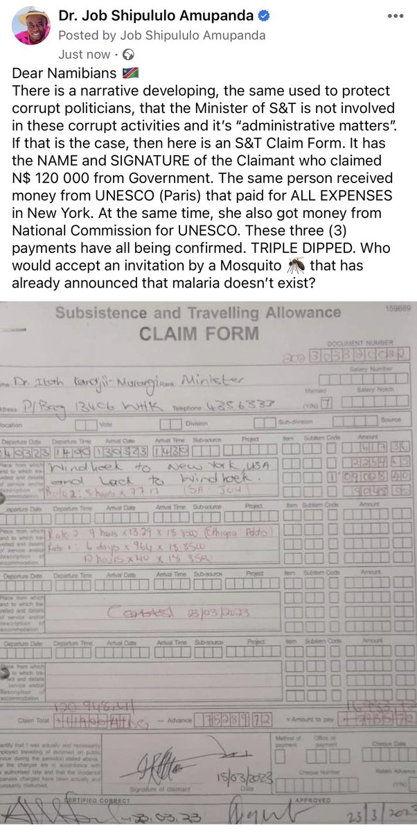 Shipululo's tweet photo. Apparently the Minister is not involved. If that is the case, here is an S&amp;T Claim Form. It has the NAME and SIGNATURE of the Claimant who claimed N$ 120 000 from Government. Who would accept an invitation by a Mosquito 🦟 that has already announced that malaria doesn’t exist? https://t.co/RcapqIO0Rx