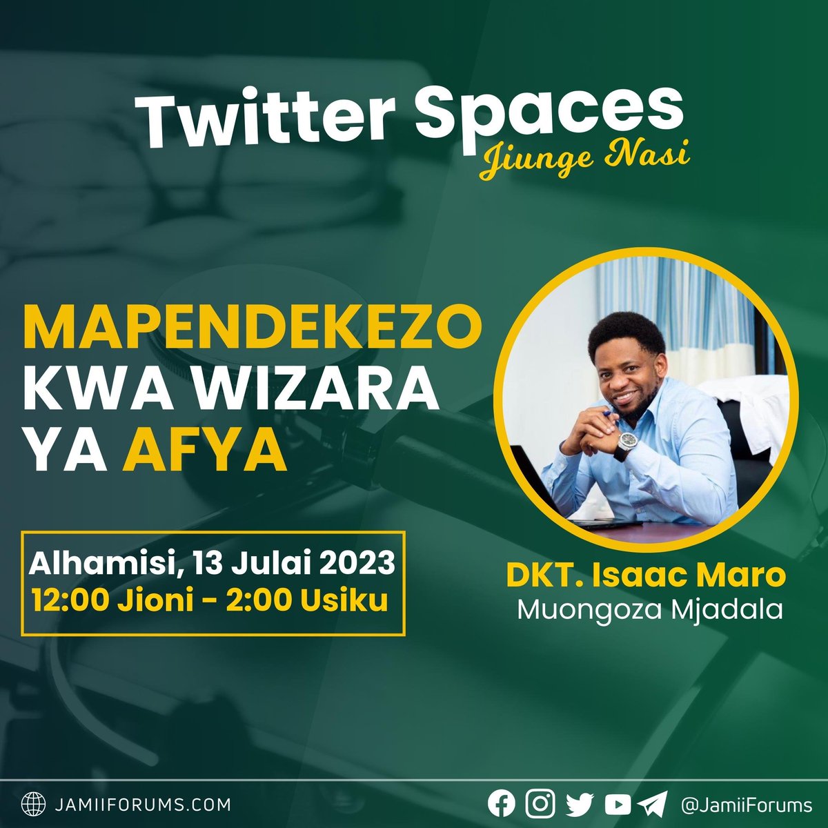JamiiForums's tweet photo. SEKTA YA AFYA: Je, una Maoni/Ushauri kuhusu Jambo au Utaratibu unaotamani ubadilike katika kuboresha Sekta ya Afya Nchini? 

Usikose kujiunga nasi katika Mjadala wa Mapendekezo kwa Wizara ya Afya siku ya Alhamisi Julai 13, 2023, kuanzia Saa 12 Jioni hadi Saa 2 Usiku, kupitia Twitter Space ya @JamiiForums 

Wizara itakuwepo kusikiliza na kuchukua maoni ya wadau wote ili iyafanyie kazi au kuyatolea Ufafanuzi (itakapobidi)

Jiunge nasi https://t.co/CyaIpITS2O
 
#Afya #PublicHealth #ServiceDelivery #JFHuduma #Governance