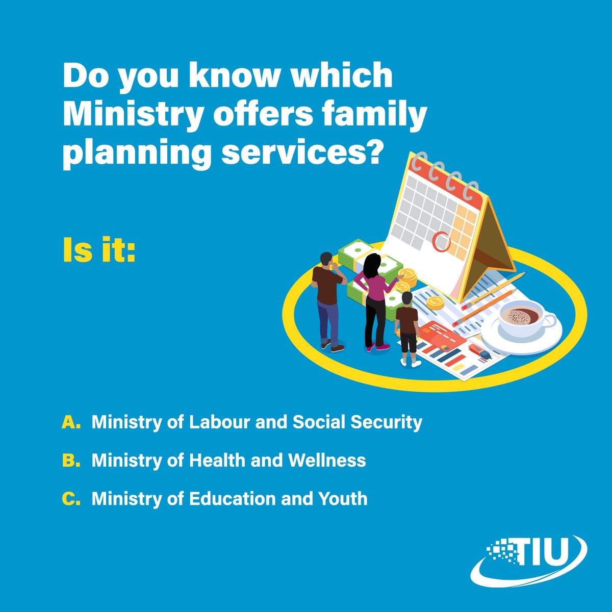 Under the Rationalisation of Public Bodies Project, the functions of the National Family Planning Board (NFPB) were merged into a Ministry.  This approach eliminates duplication of work, saving taxpayers millions.
Do you know into which Ministry the NFPB was integrated?