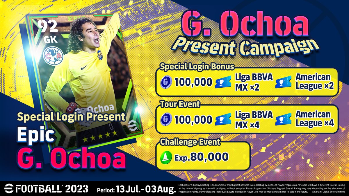 One of Mexico's finest is the focus of our latest Present Campaign! 🇲🇽

Receive Epic G.Ochoa when you login to #eFootball, along with 100,000 GP! 🧤

Make sure to take part in the Tour Event and Challenge Event to bag some extra rewards. 🤑