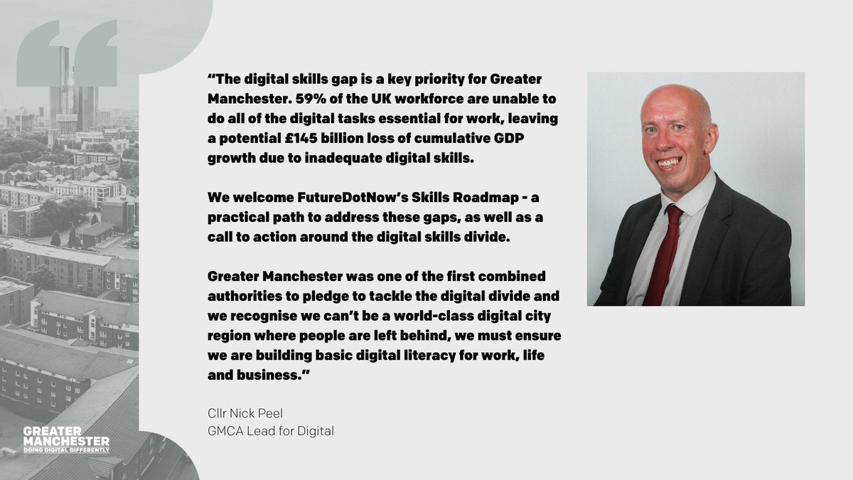 ❗ '59% of the UK workforce are unable to do all of the digital tasks essential for work. @greatermcr welcomes the @futuredotnowuk Skills Roadmap - a practical path to address these gaps' said @NickPeelBolton 👏 twitter.com/futuredotnowuk…