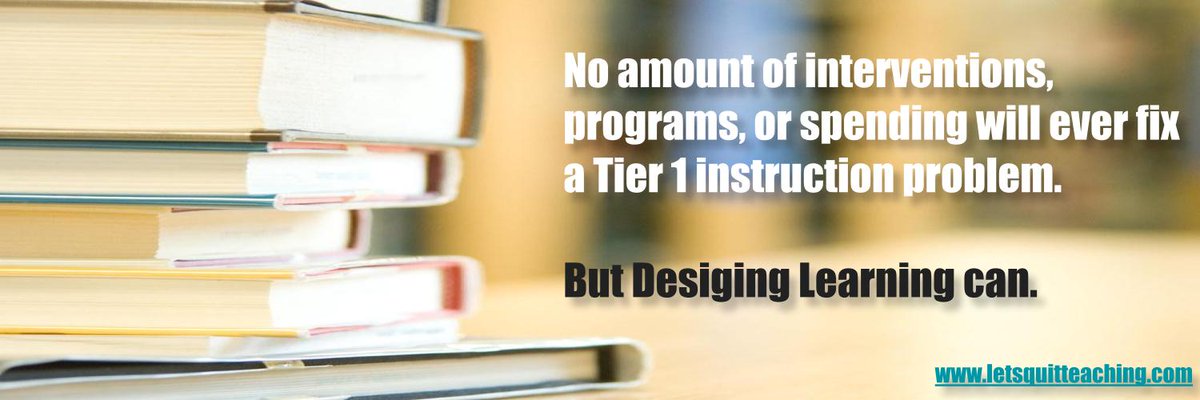 letsquitteachin's tweet photo. You can't define Tier II or III when Tier I isn't clearly defined &amp; implemented first. 

If you find more &amp; more kids needing Tier II &amp; III supports, take a long hard look at Tier I. 

That's the hard, simple truth of it. https://t.co/BZb0letkKg