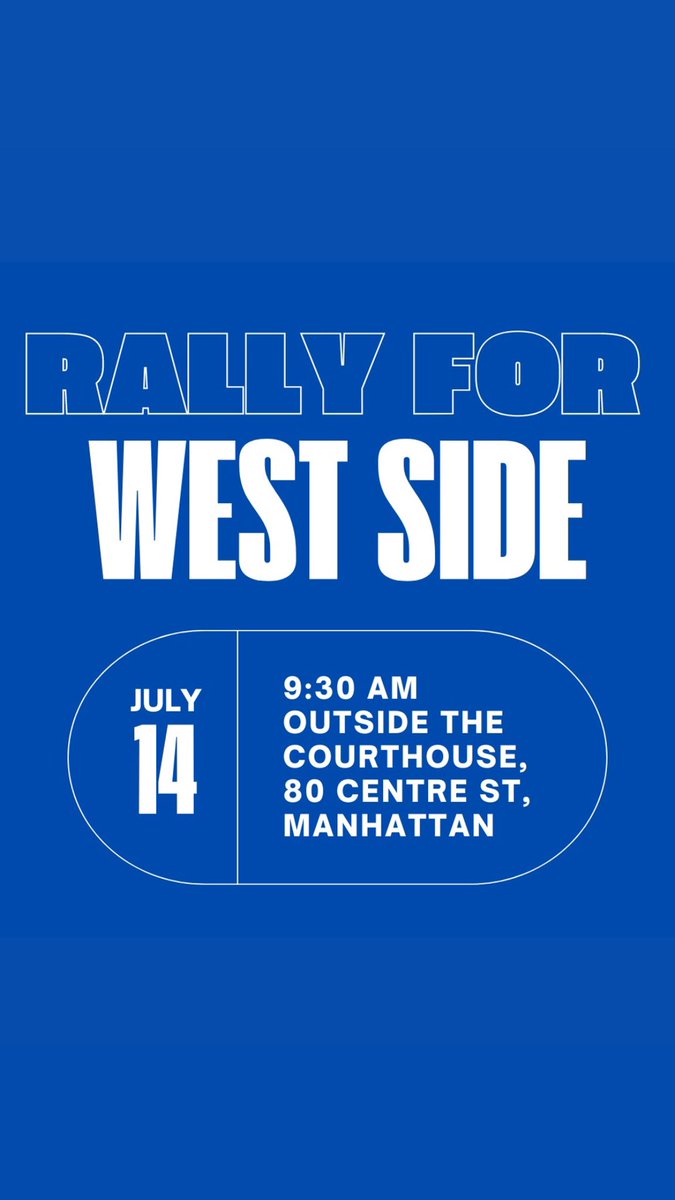 1/2 - Come out tmw to show support for West Side. We have a lawsuit in progress. #WestSideStays