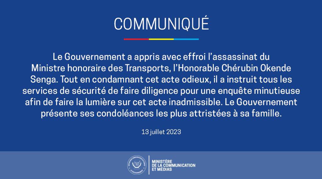Com_mediasRDC's tweet photo. #RDC Communiqué du Gouvernement sur l’assassinat du Ministre honoraire des Transports, l’Honorable Chérubin Okende Senga. https://t.co/LJHmuoysXL