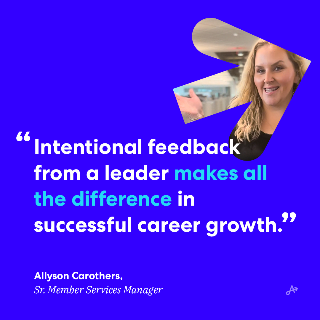 What does fearless action look like in your role? Our Senior Member Services Manager, Allyson Carothers, is inspired to try new things by her leader. When things don’t work out, she’s taught why to help her nail the task next time. 
#weareachieve #leadershipdevelopment #learning