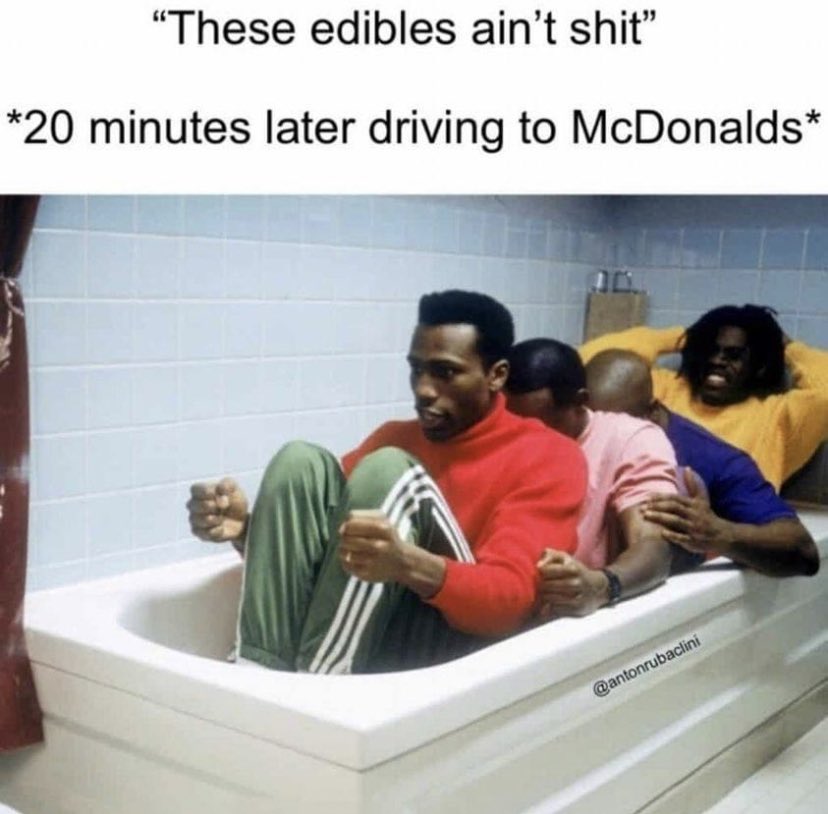 Feel the rhythm! Feel the rhyme! Get on up, it's time to get high! 

“Sanka, ya dead from eating these edibles? Yeah mon!”